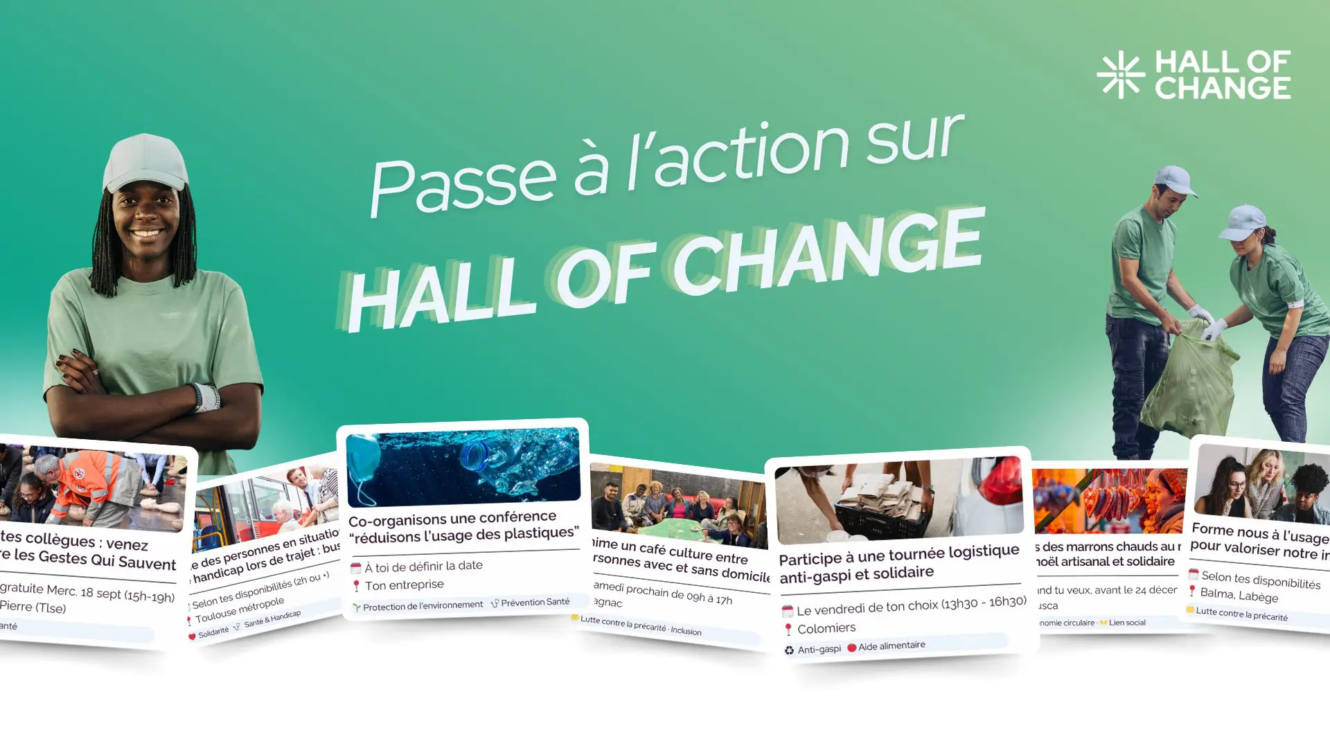 Passe à l'action sur Hall of Change